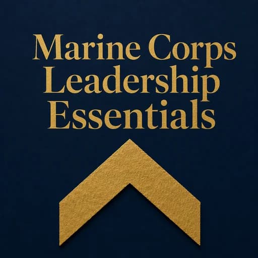 The Marine Corps Leadership Playbook: JJ DID TIE BUCKLE Traits