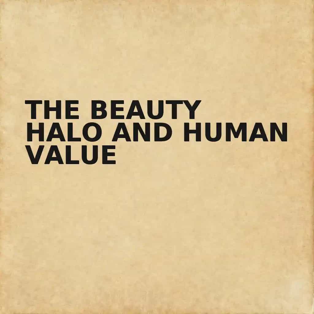 The Beauty Halo and Human Value book cover