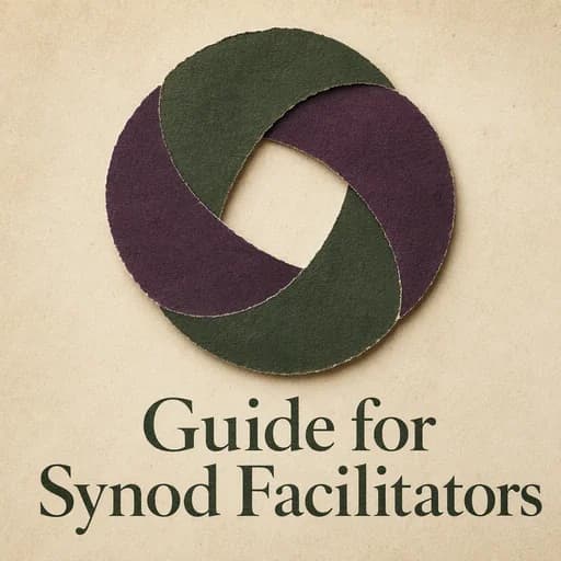 The Synod: A Guide for Facilitators and Parish Leaders