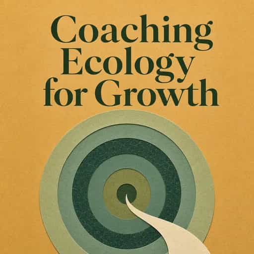 Portada del libro The Coaching Ecology: Bronfenbrenner’s Map for Growth