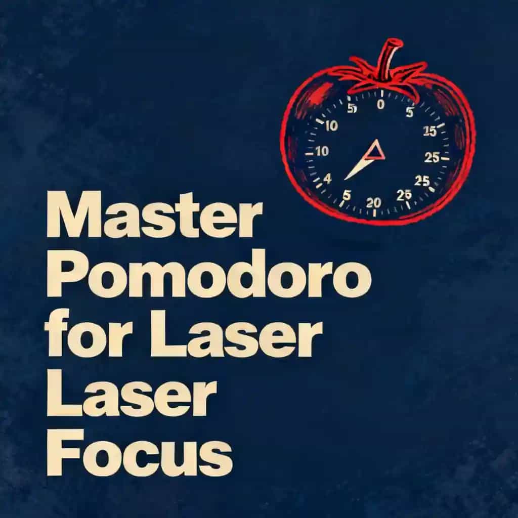 Buchcover von Master the Pomodoro Technique for Laser Focus