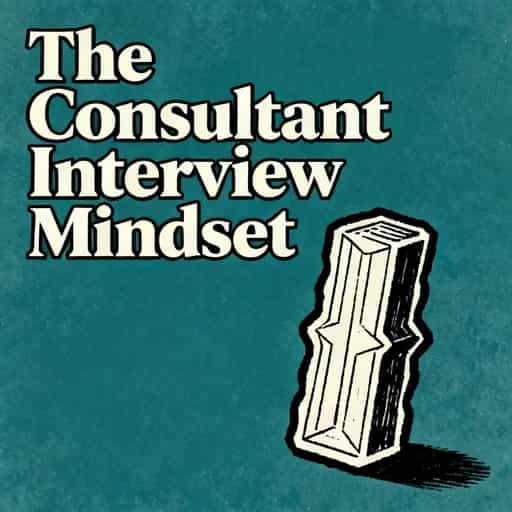 Capa do livro The Consultant Mindset in Interviews