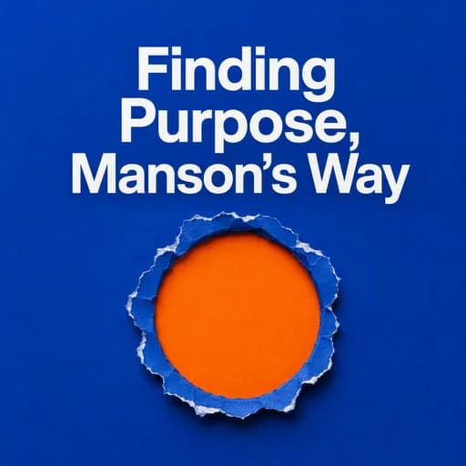 Finding Purpose: Mark Manson on How to Choose Your Life Path