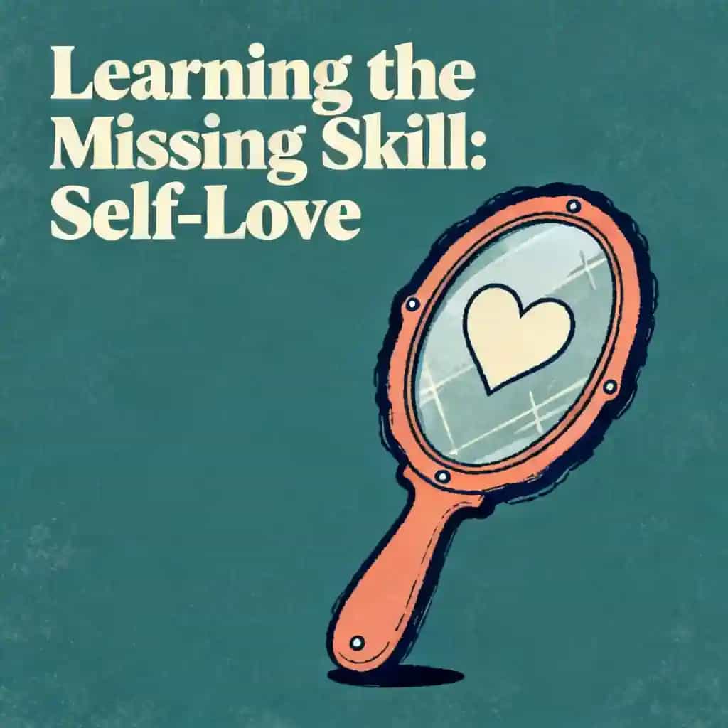 The Missing Skill: How to Love Yourself 书籍封面