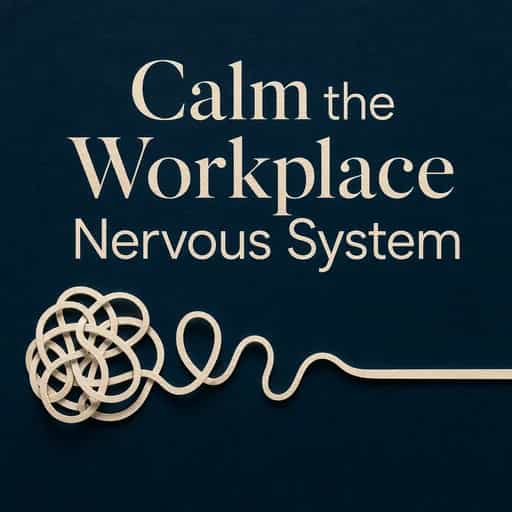 Capa do livro Calming the Workplace Nervous System