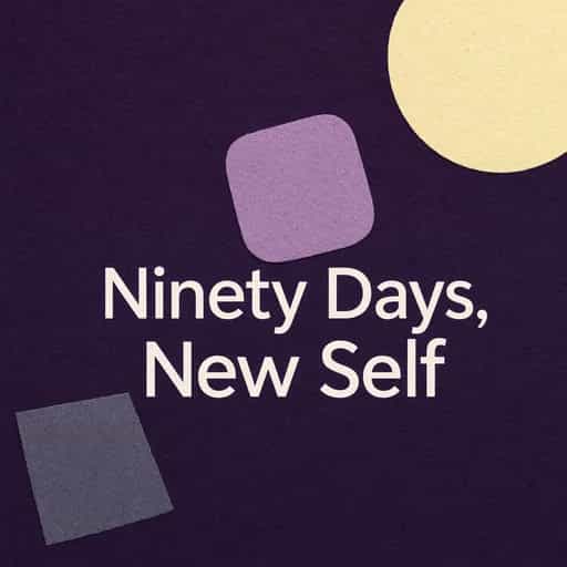 Becoming a Different Person in Ninety Days book cover