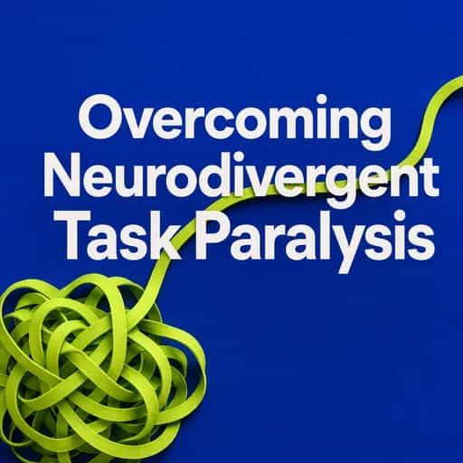 Capa do livro Task Paralysis and the Neurodivergent Brain