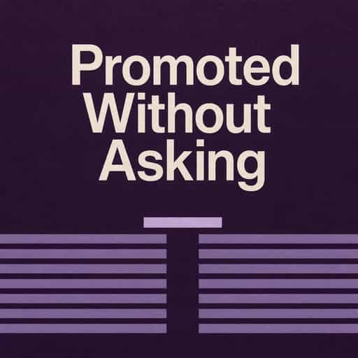 Copertina del libro How to Get Promoted Without Asking for It
