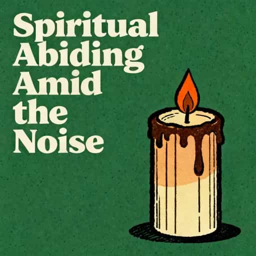 Couverture du livre Spiritual Abiding in a Noisy World