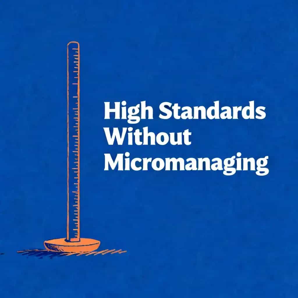 Portada del libro High Standards Without Micromanaging: The Leadership Balance