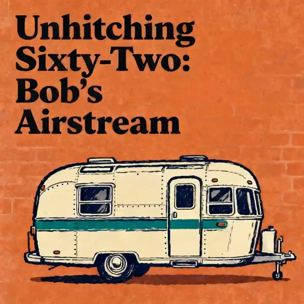Buchcover von Bob's Airstream Adventure: Redefining Retirement at 62