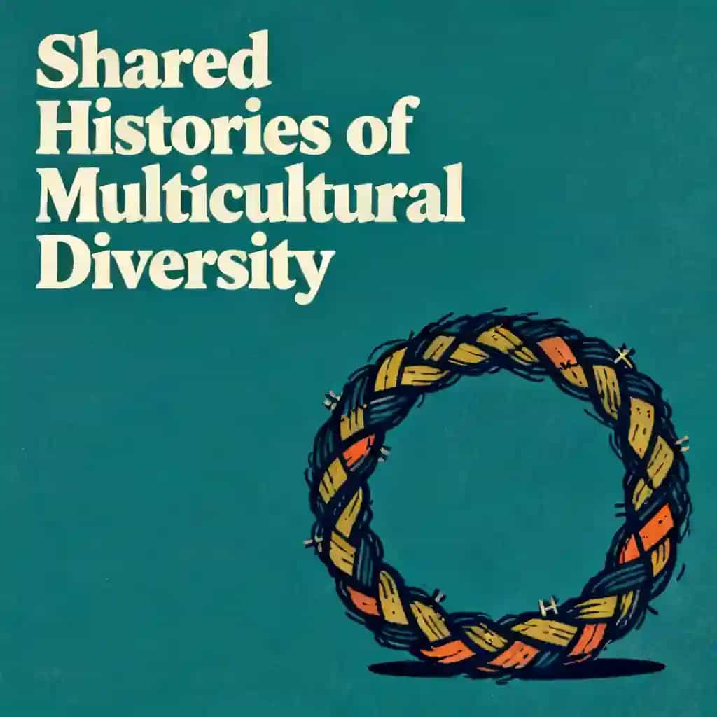 Couverture du livre Multiculturalism: A Shared History of Diversity