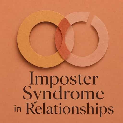 Обложка книги Imposter Syndrome in Your Relationships