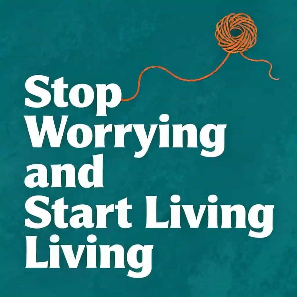 Portada del libro How to Stop Worrying and Start Living