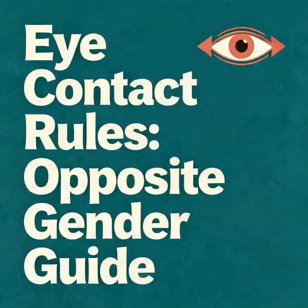 Eye Contact Rules: Opposite Gender Navigation Guide 책 표지
