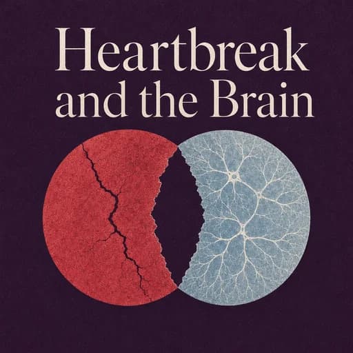 The Neuroscience of Heartbreak: Why Your Brain Feels Physical Pain
