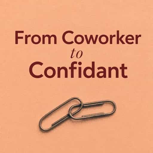 From Work Friend to Confidant 책 표지