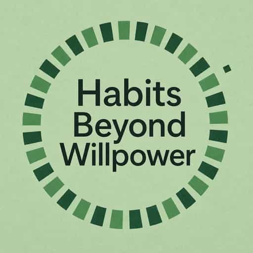 Copertina del libro Building Habits: Beyond Willpower