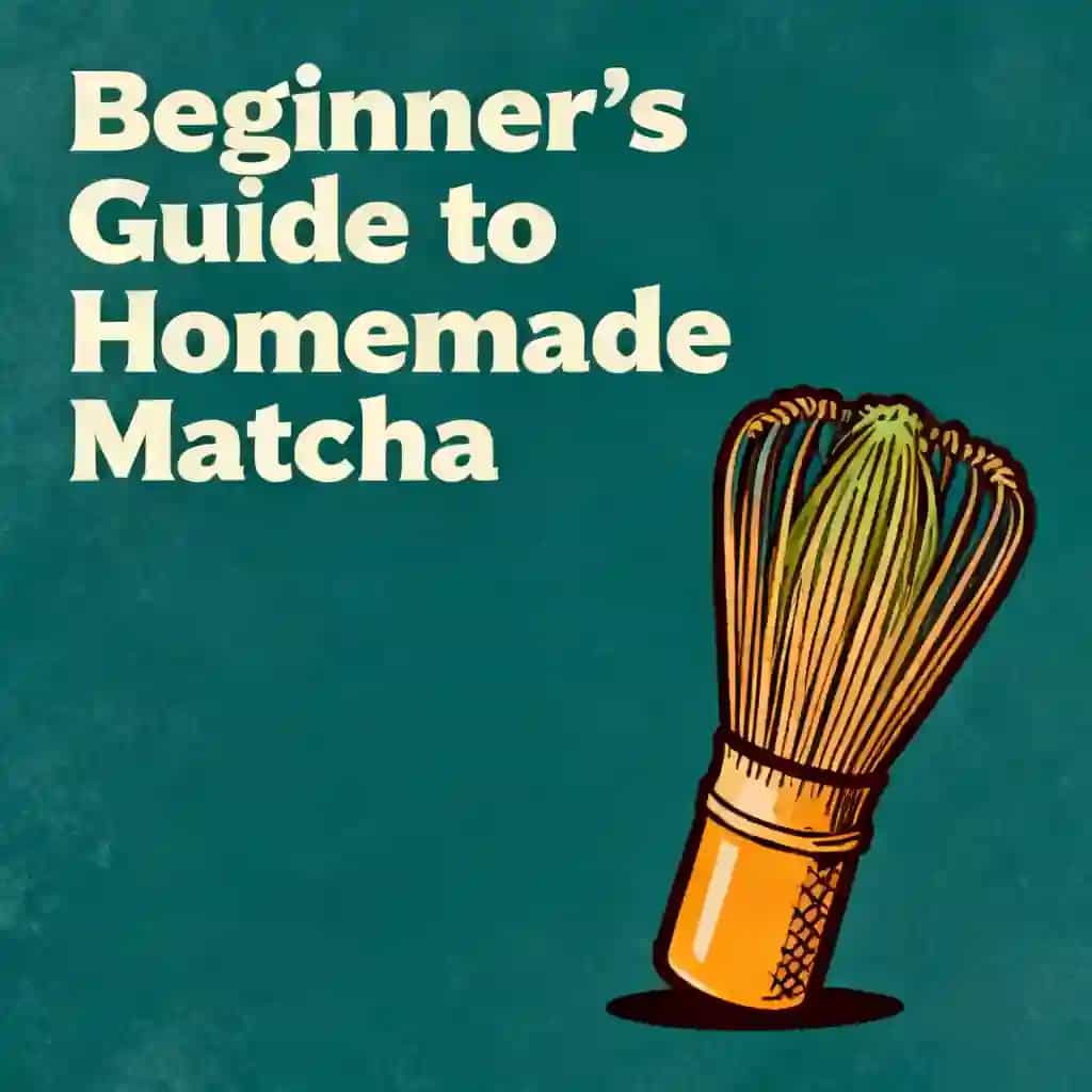 Capa do livro Homemade Matcha for Beginners