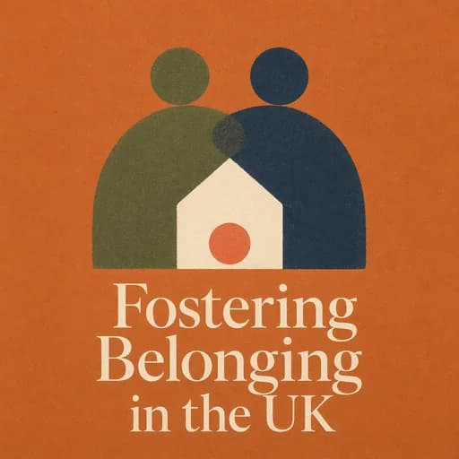 UK Fostering: The Search for Belonging and the 1989 Children Act