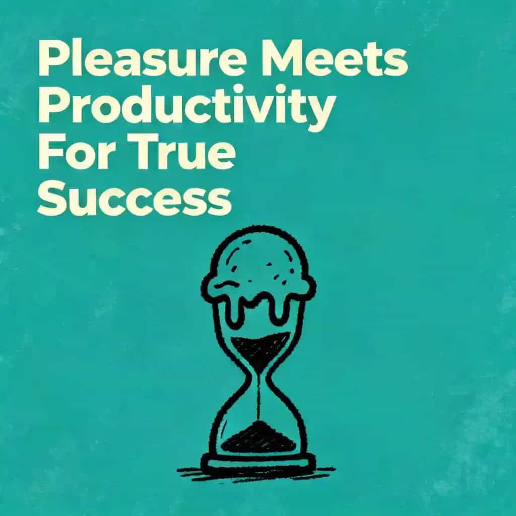 Copertina del libro Balancing Pleasure and Productivity for True Success
