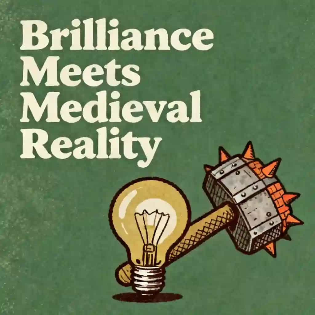 Copertina del libro When Brilliant Ideas Meet Medieval Reality