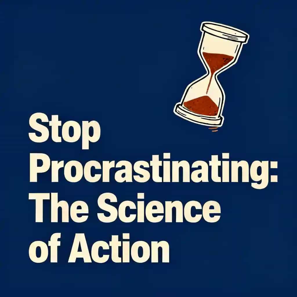Portada del libro Stop Procrastinating: The Science of Taking Action