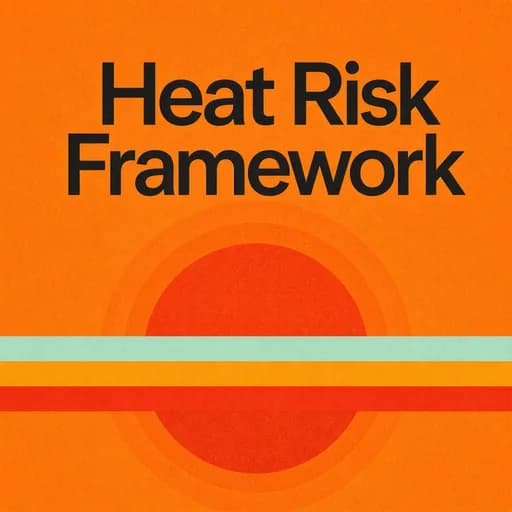The Heat-Risk Framework: Navigating UK Heatwaves and Health