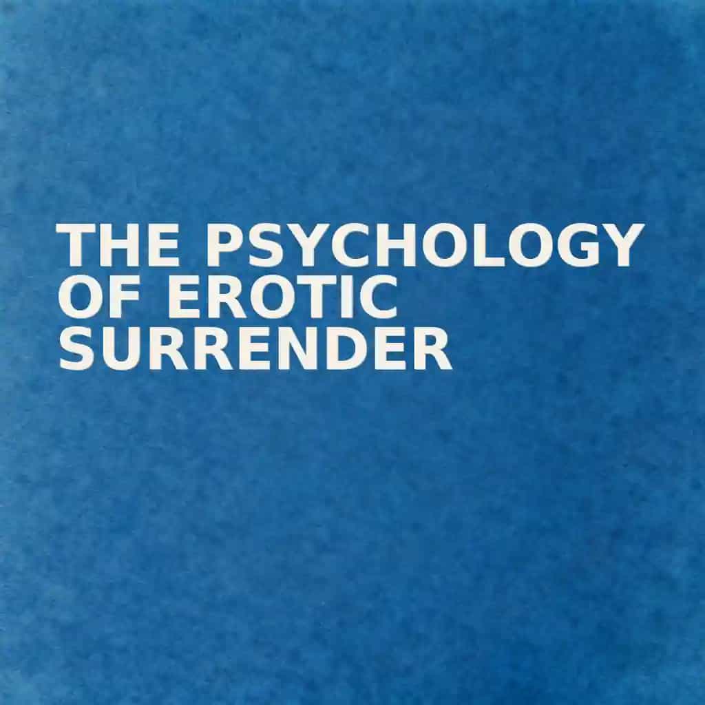The Psychology of Erotic Surrender 책 표지