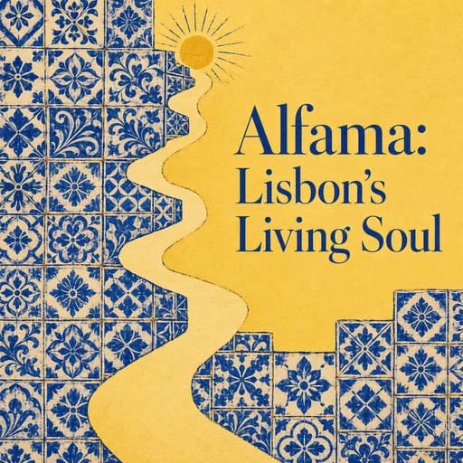 Alfama: The Soul of Lisbon and the 1755 Earthquake Survival
