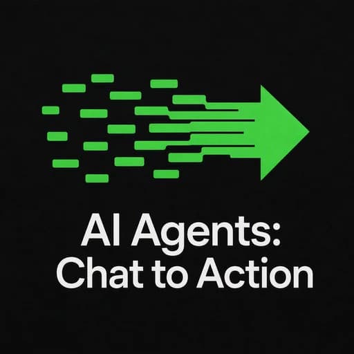 AI Agents: From Chat to Execution | Goal to Result Productivity
