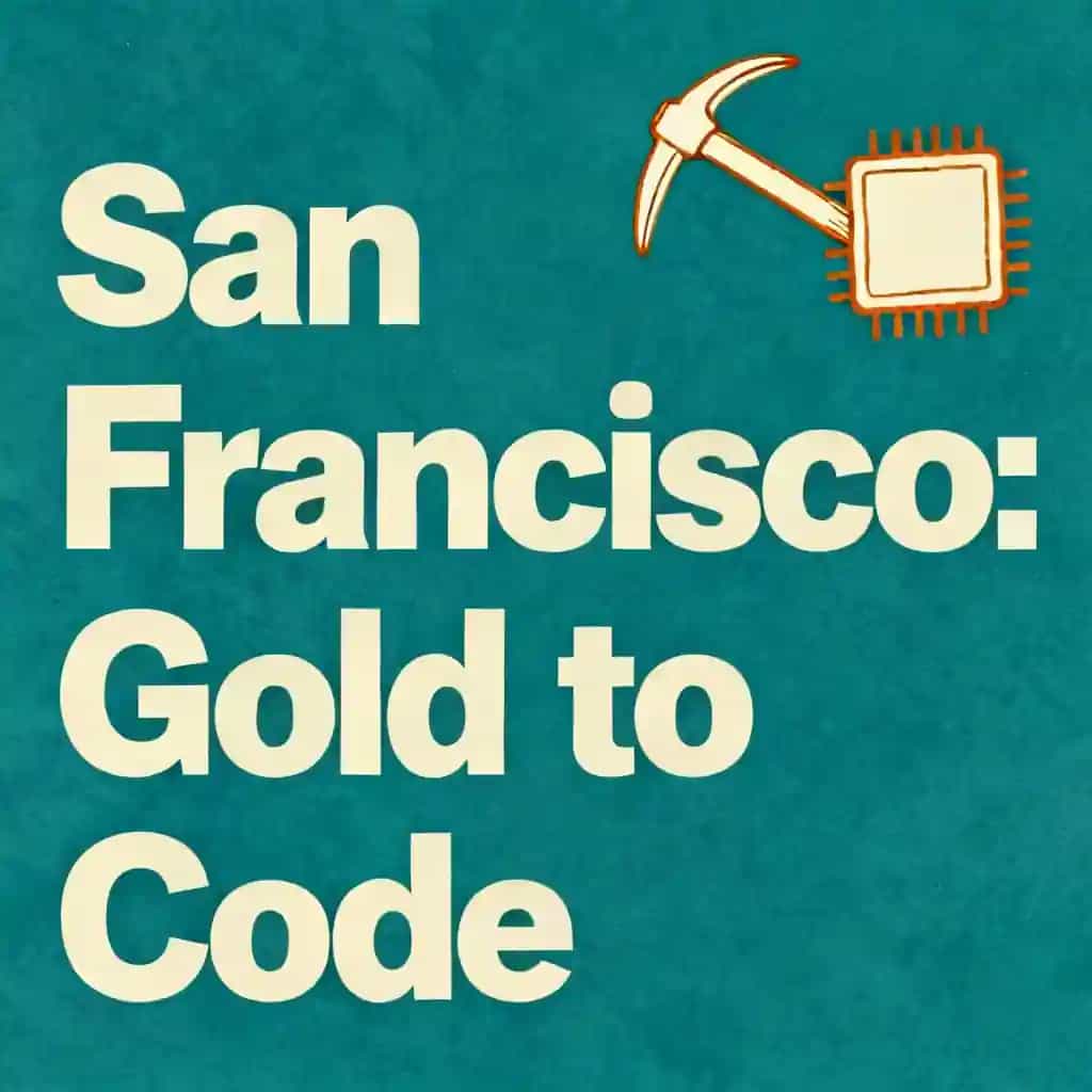 Buchcover von San Francisco: From Gold Rush to Silicon Valley