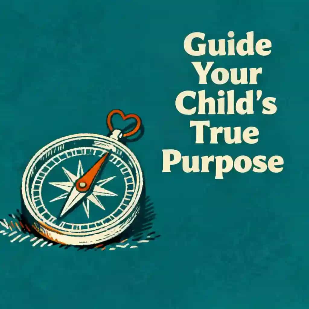 Capa do livro Help Your Child Discover Their True Life Purpose