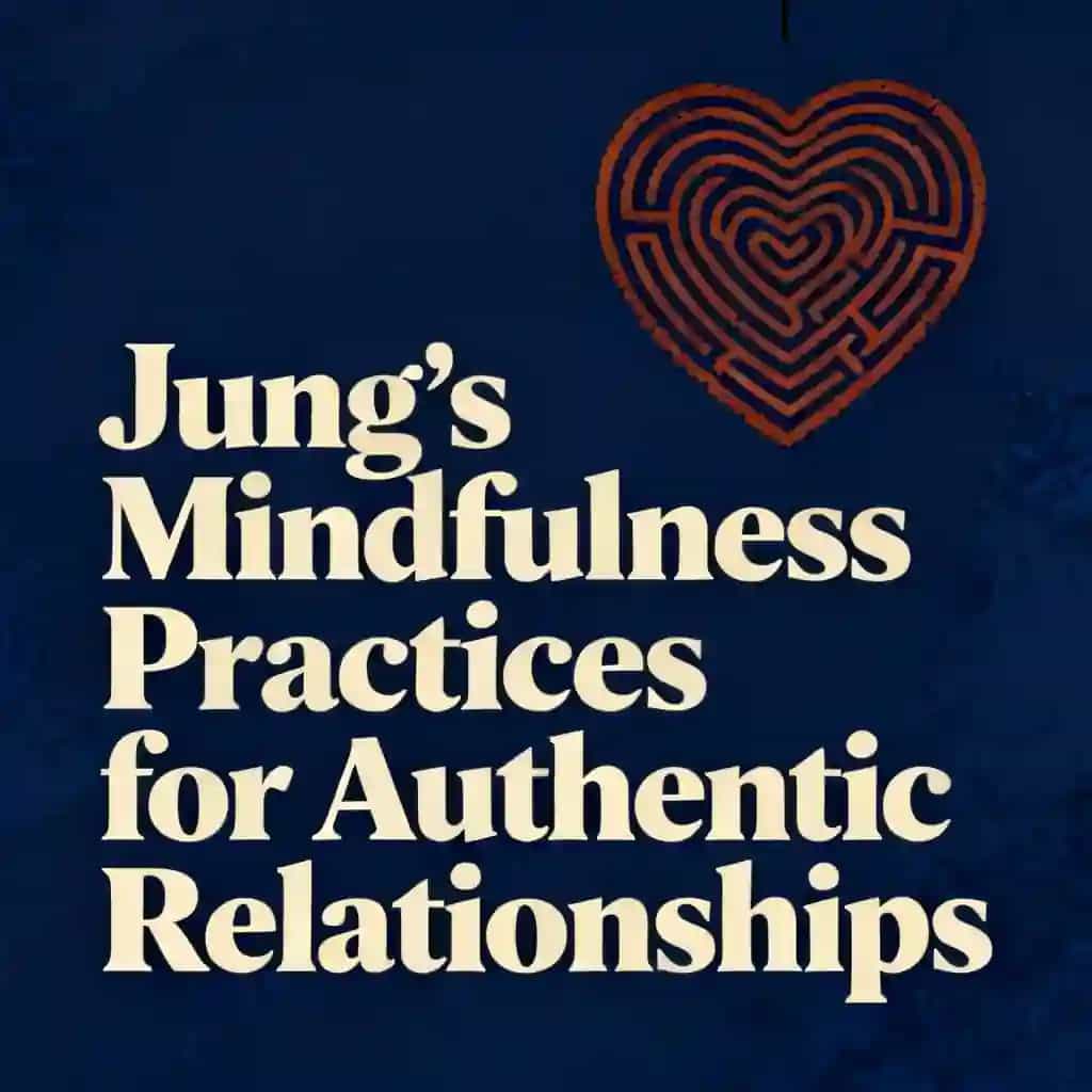 Couverture du livre Jung's Mindfulness Practices for Authentic Relationships