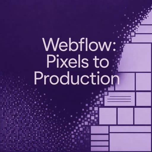 Bespoke Webflow Design: Moving from Pixels to Production Logic
