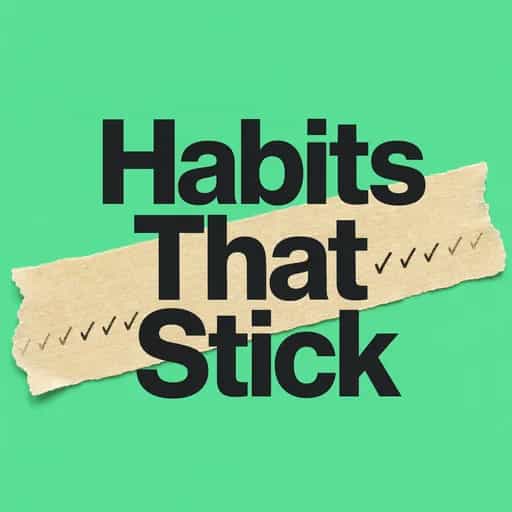 Portada del libro Building Habits That Actually Stick