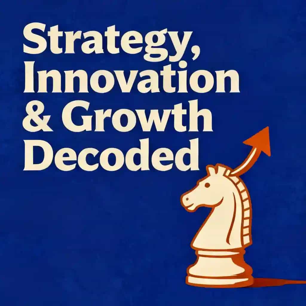 Обложка книги Business Fundamentals: Strategy, Innovation & Growth Decoded