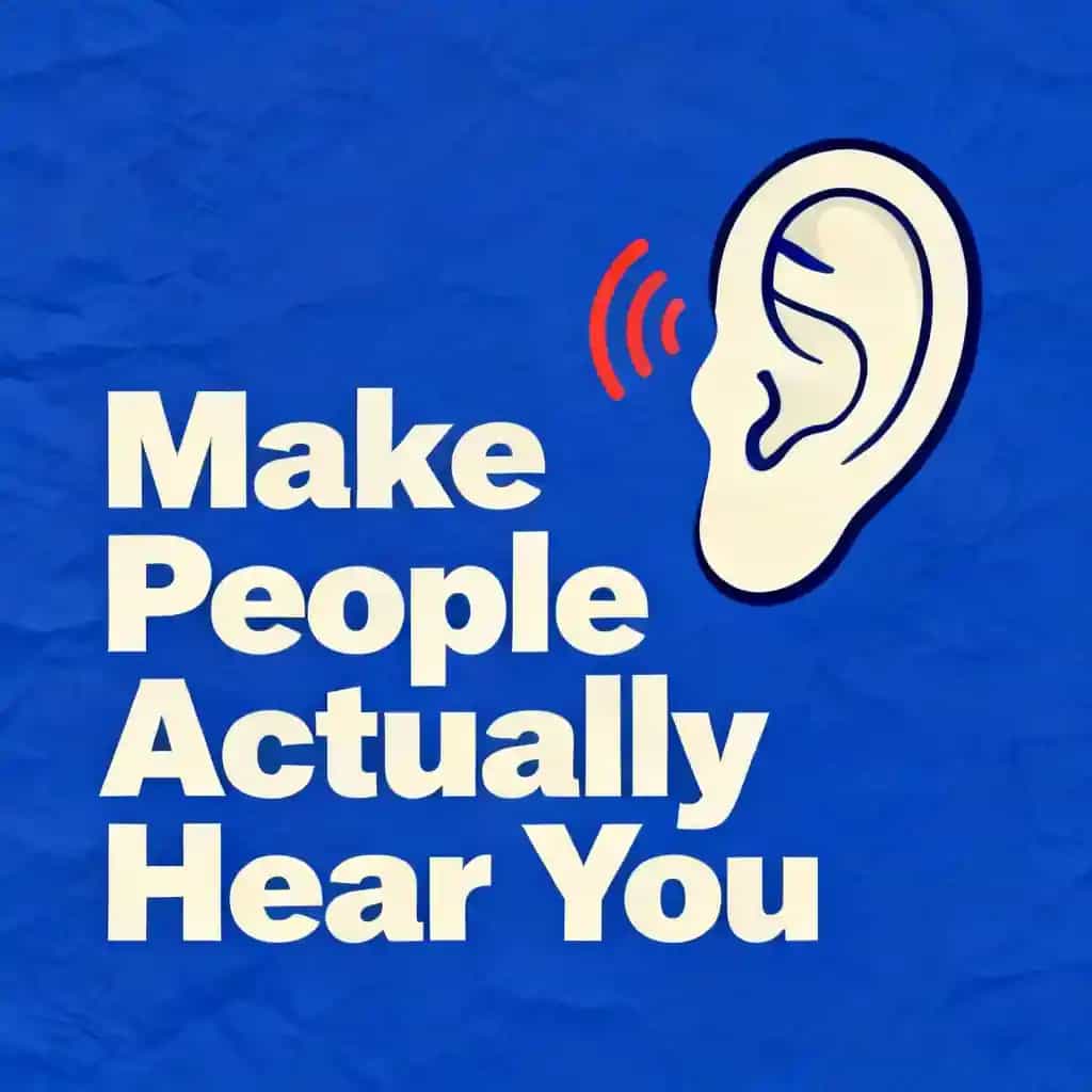 How to Make People Actually Hear You book cover
