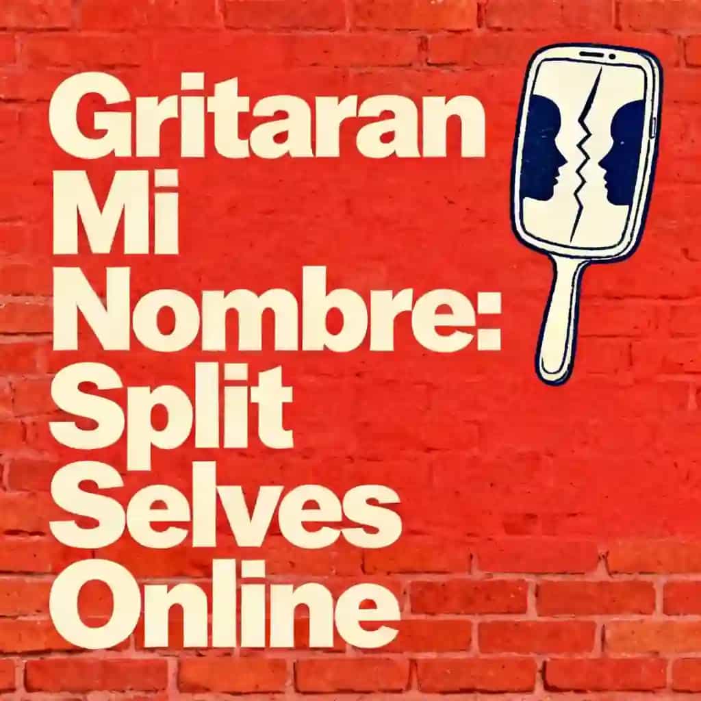 Gritaran Mi Nombre: Jekyll & Hyde Meets Instagram 책 표지
