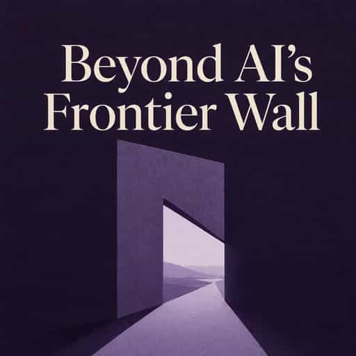 AI Breakthroughs: The End of the Frontier Wall book cover