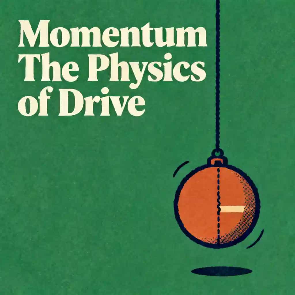 Couverture du livre The Physics of Drive: Mastering Your Momentum