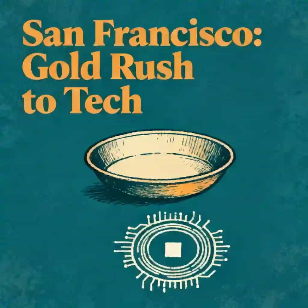 Buchcover von San Francisco: From Gold Rush to Tech Revolution