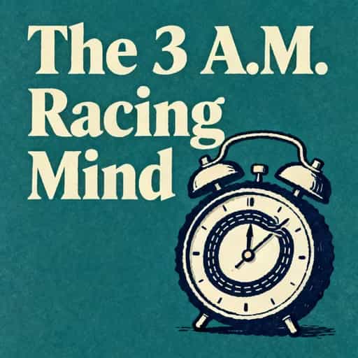Copertina del libro The Racing Mind at 3 A.M.