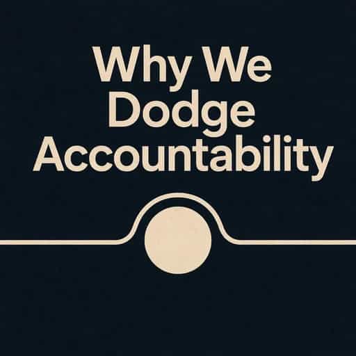 The Psychology of the Accountability Dodge book cover