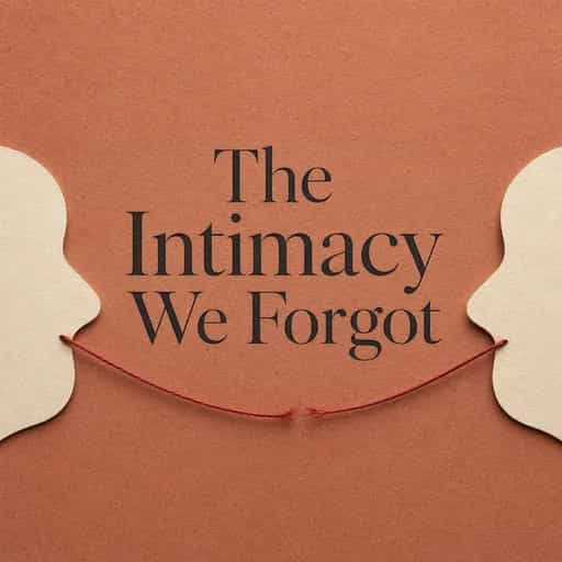 The Lost Art of Intimacy 책 표지