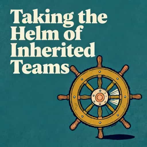 Leading the Inherited Team book cover