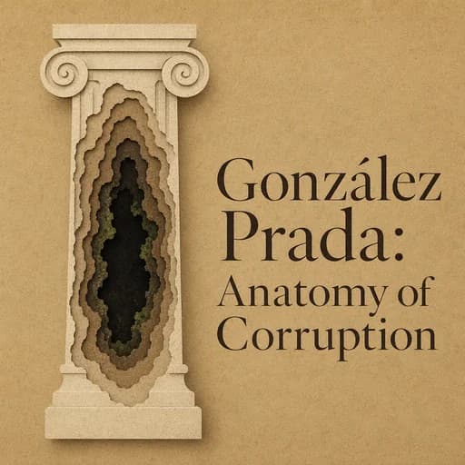González Prada and the Anatomy of Corruption in Peru