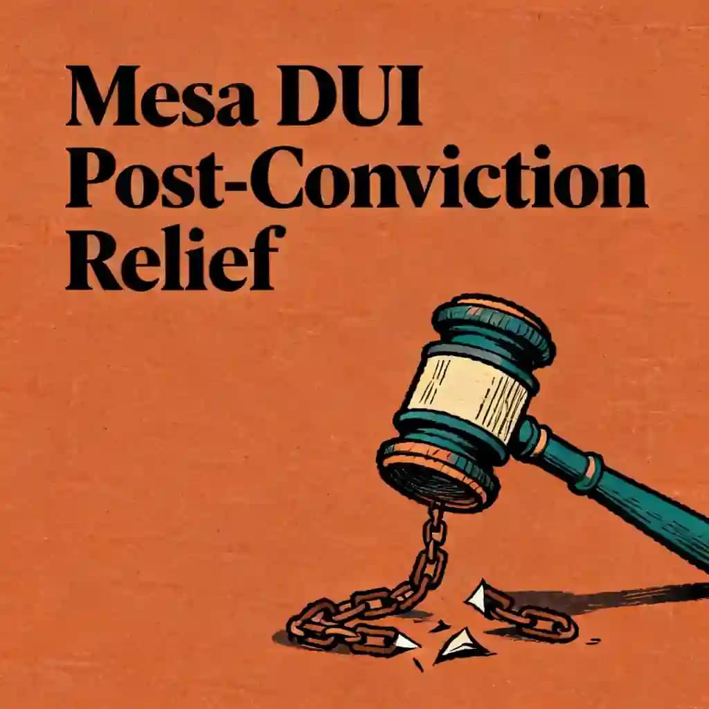 Post-Conviction Relief for DUI: Ineffective Assistance of Counsel