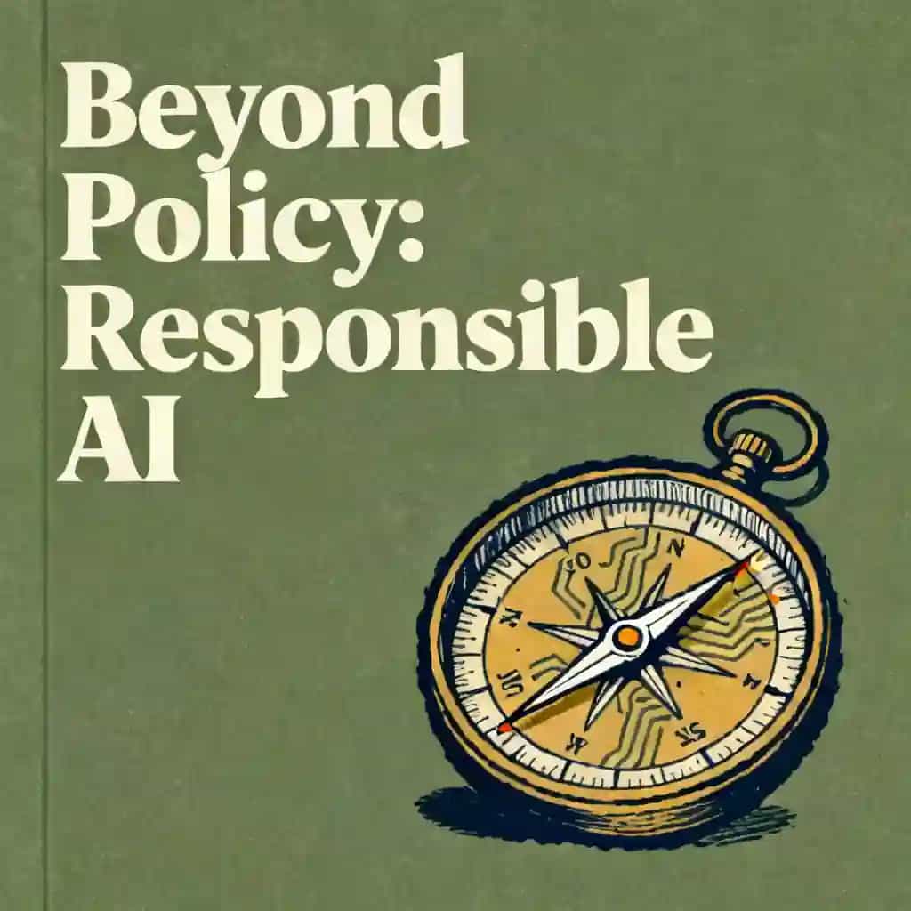 Responsible AI is more than just a policy book cover