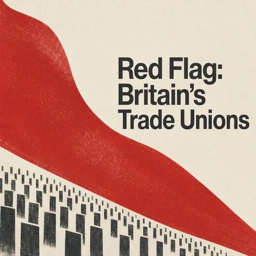 The Red Flag: Britain’s Trade Union Story & the Tolpuddle Martyrs